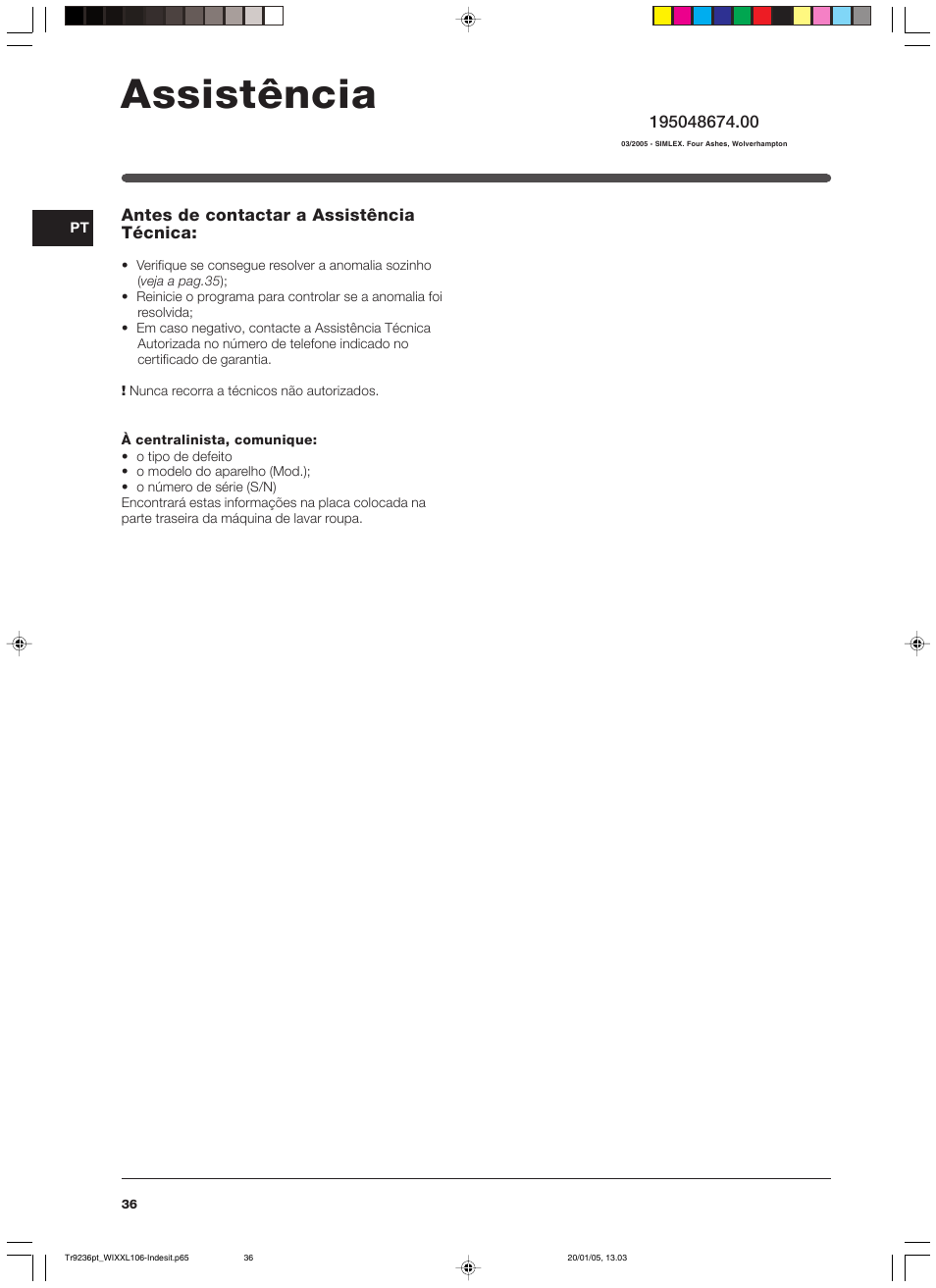 Assistência | Indesit WIXXL 106 User Manual | Page 36 / 84