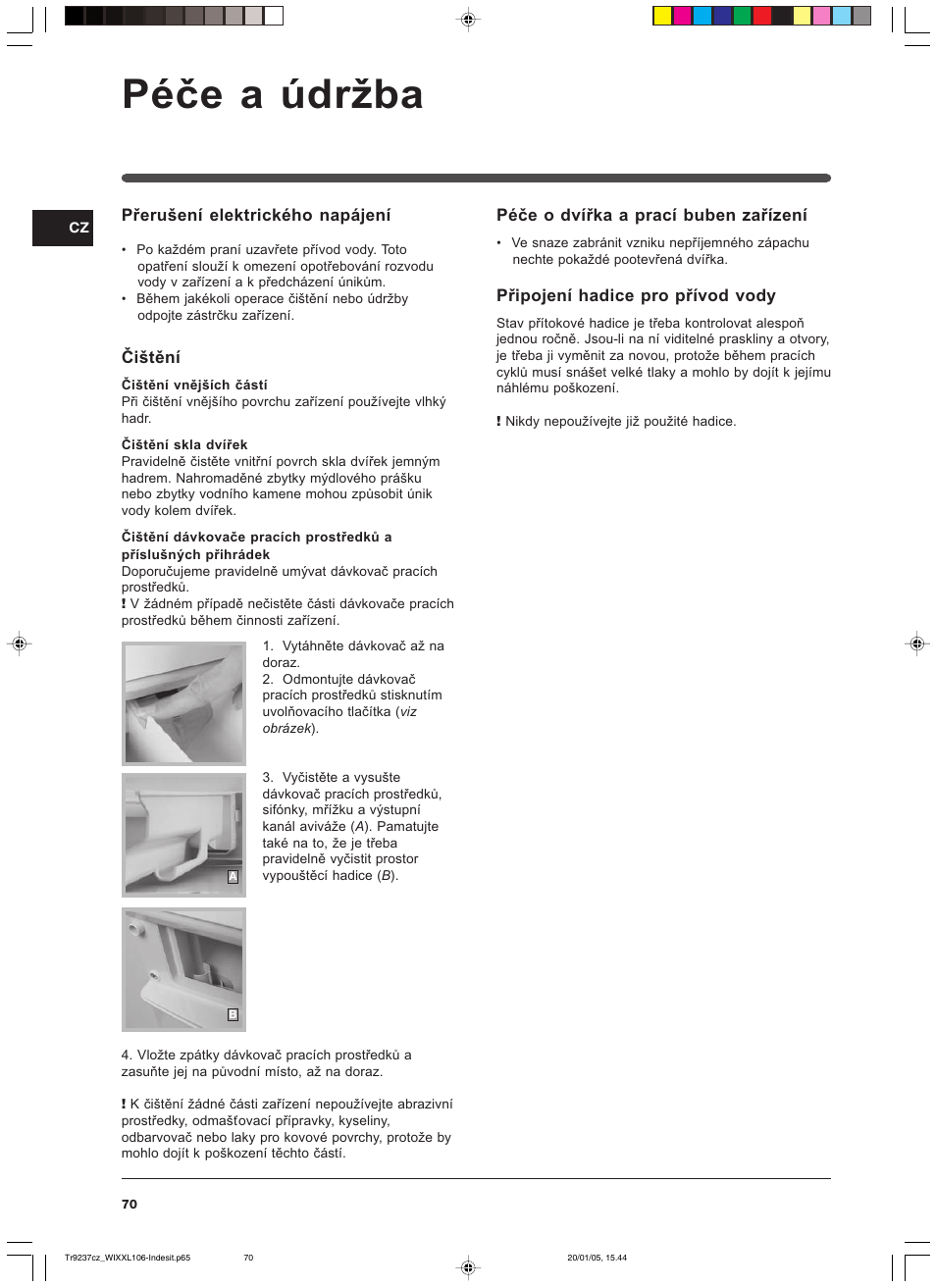 Péče a údržba | Indesit WIXXL 106 User Manual | Page 70 / 84