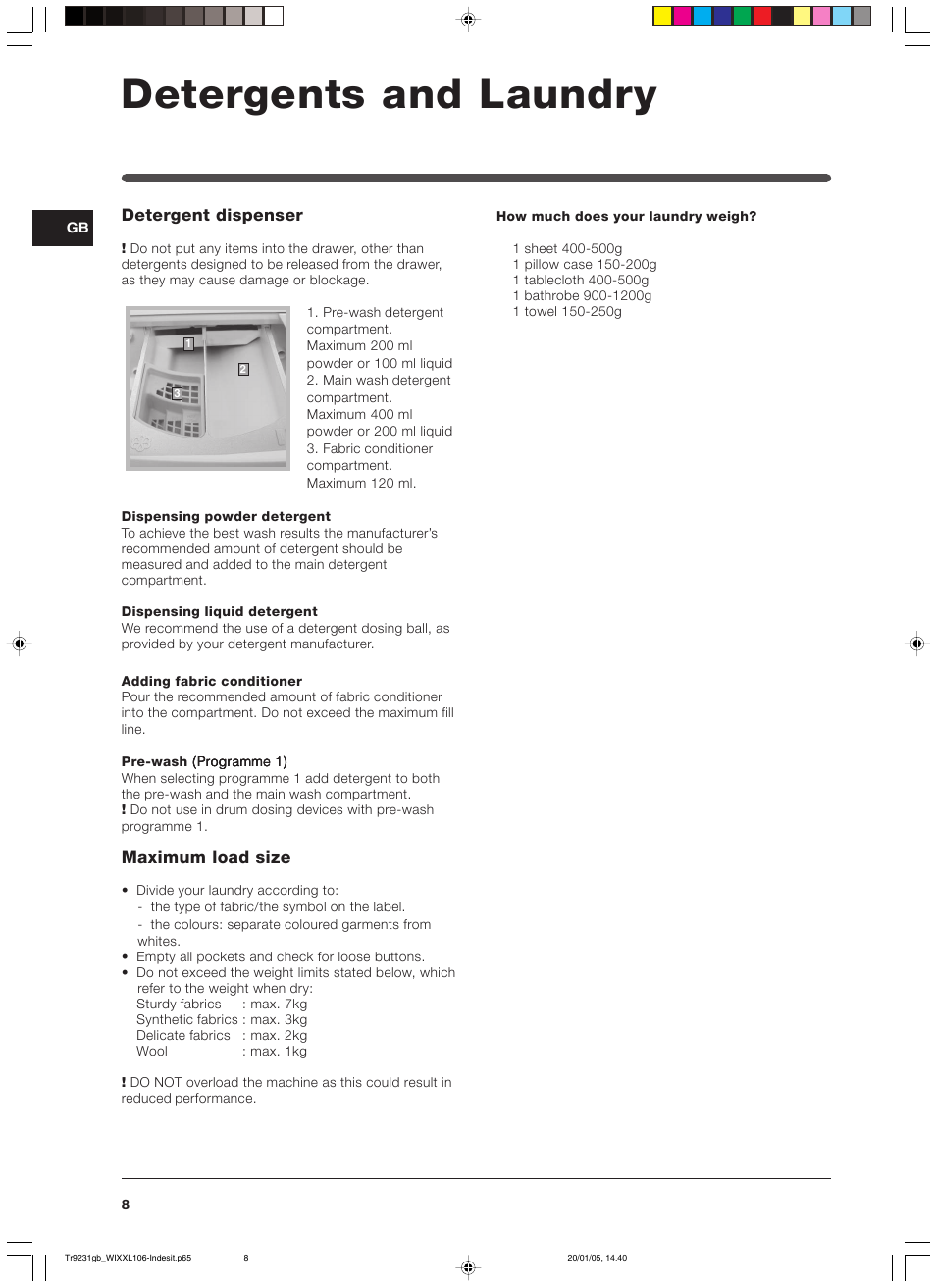 Detergents and laundry, Detergent dispenser, Maximum load size | Indesit WIXXL 106 User Manual | Page 8 / 84