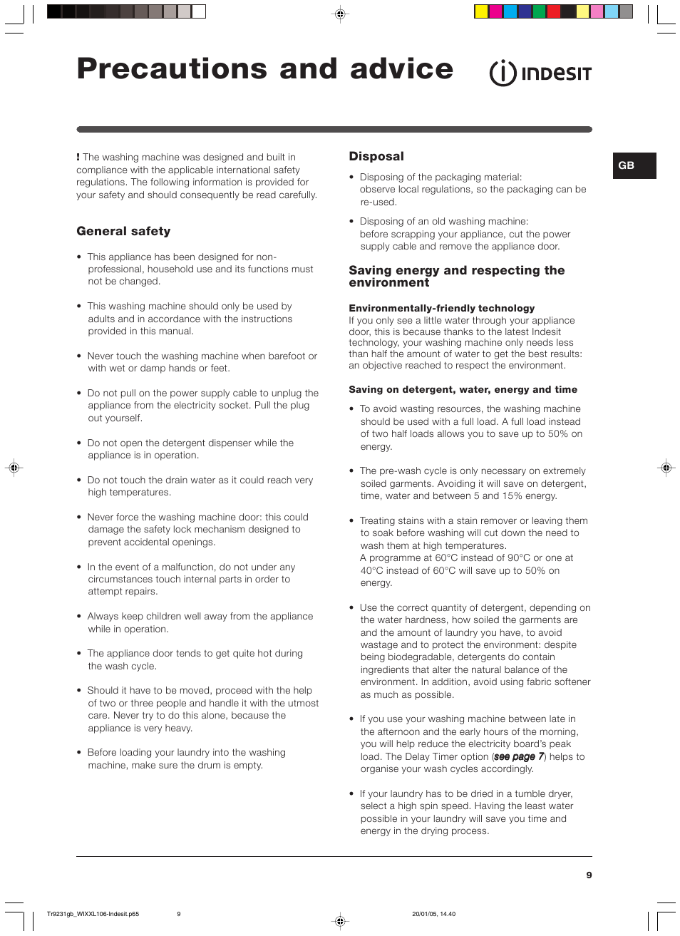 Precautions and advice, General safety, Disposal | Saving energy and respecting the environment | Indesit WIXXL 106 User Manual | Page 9 / 84