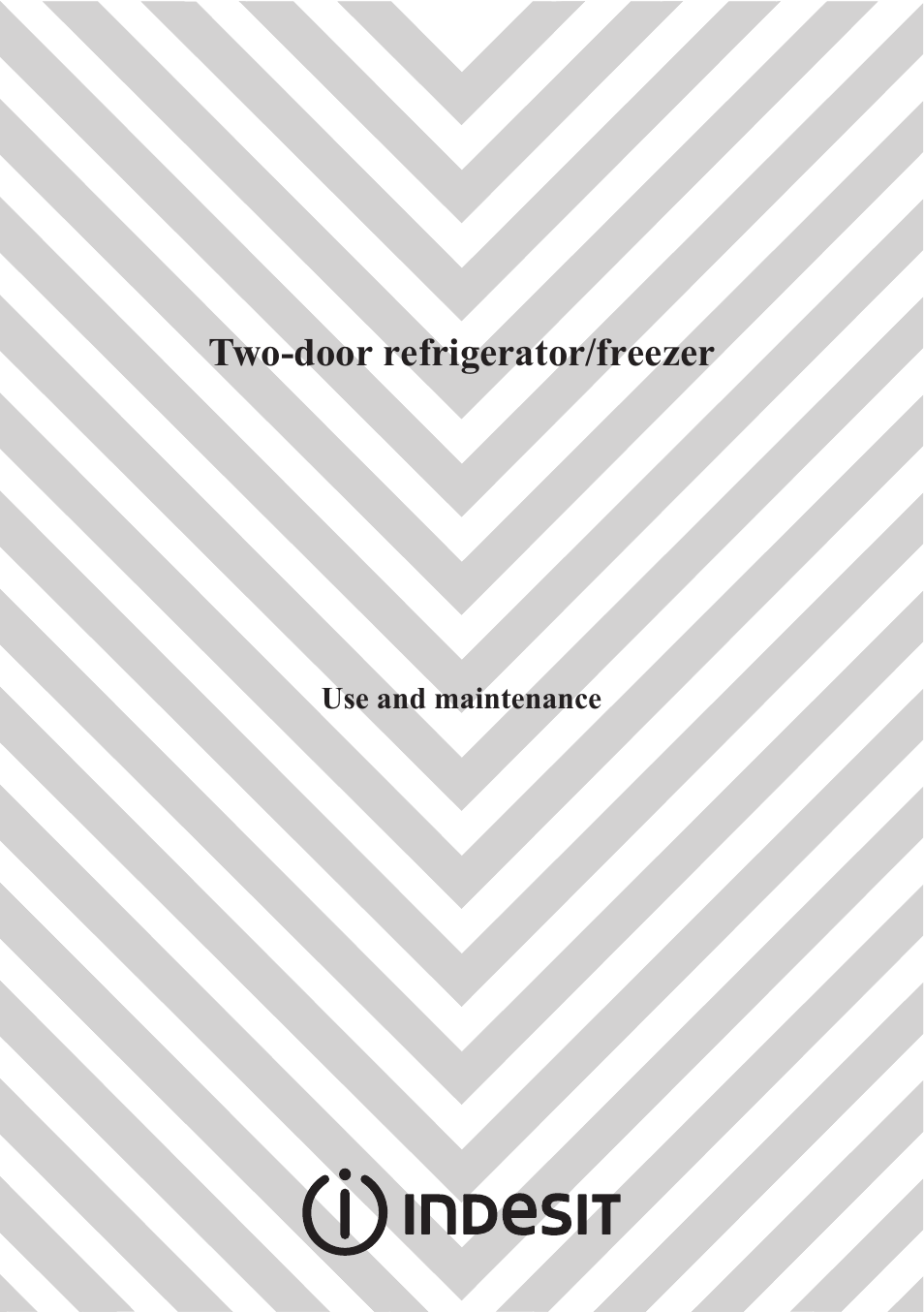 Indesit Two-Door Refrigerator/Freezer User Manual | 14 pages