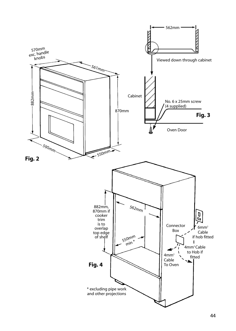 Fig. 4 fig. 2, Fig. 3 | Indesit FID20 Mk2 User Manual | Page 45 / 48