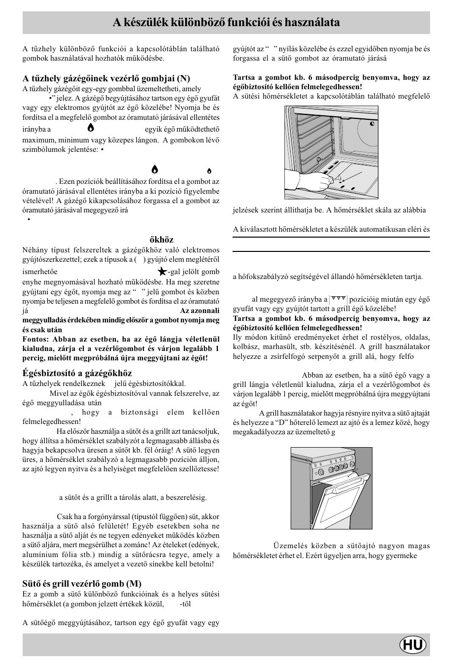 A készülék különbözõ funkciói és használata | Indesit K1G21S/HU User Manual | Page 21 / 28