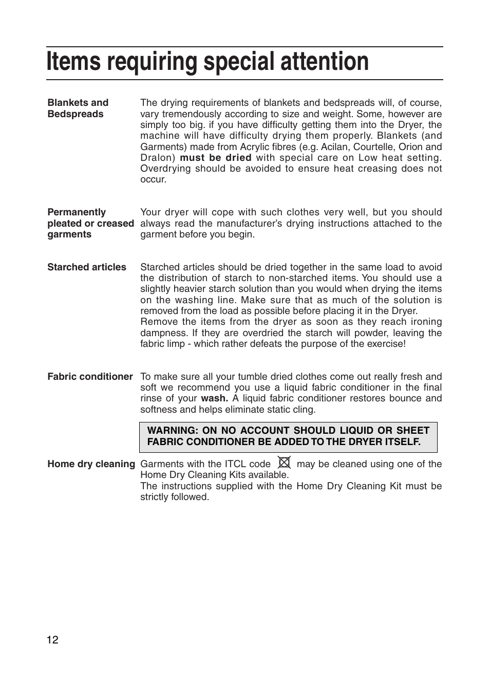 Items requiring special attention | Indesit G73V User Manual | Page 12 / 20