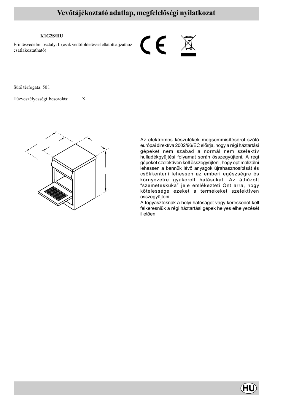 Vevõtájékoztató adatlap, megfelelõségi nyilatkozat | Indesit K1G2S/HU User Manual | Page 17 / 24