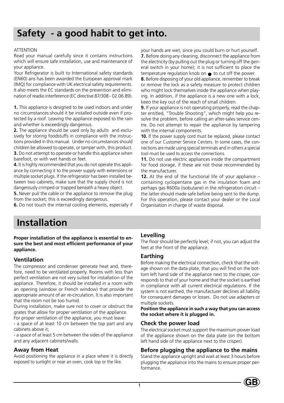 Installation, Safety - a good habit to get into | Indesit C 139 UK User Manual | Page 3 / 16