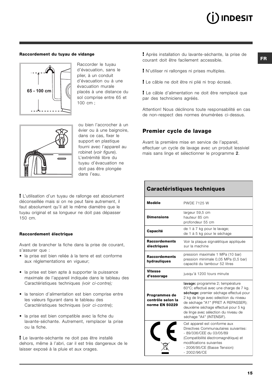 Premier cycle de lavage, Caractéristiques techniques | Indesit PWDE 7125 W User Manual | Page 15 / 72