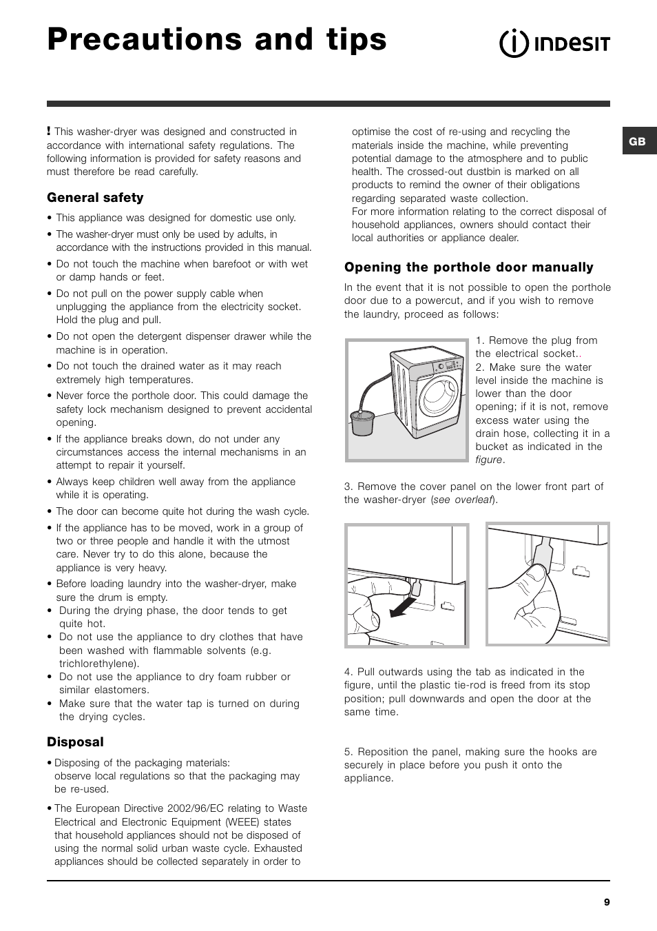 Precautions and tips, Opening the porthole door manually, General safety | Disposal | Indesit PWDE 7125 W User Manual | Page 9 / 72