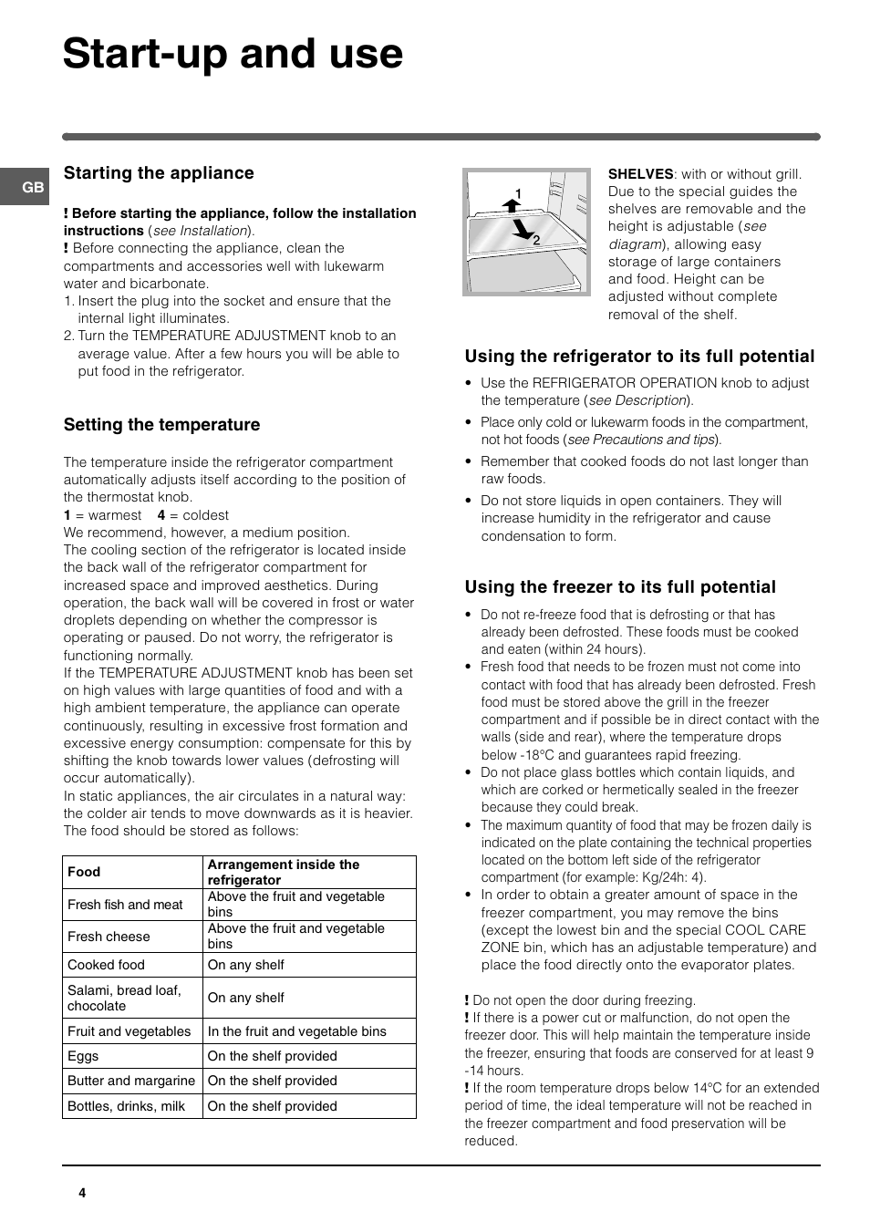 Start-up and use, Starting the appliance, Setting the temperature | Using the refrigerator to its full potential, Using the freezer to its full potential | Indesit IN CB 310 UK User Manual | Page 4 / 8