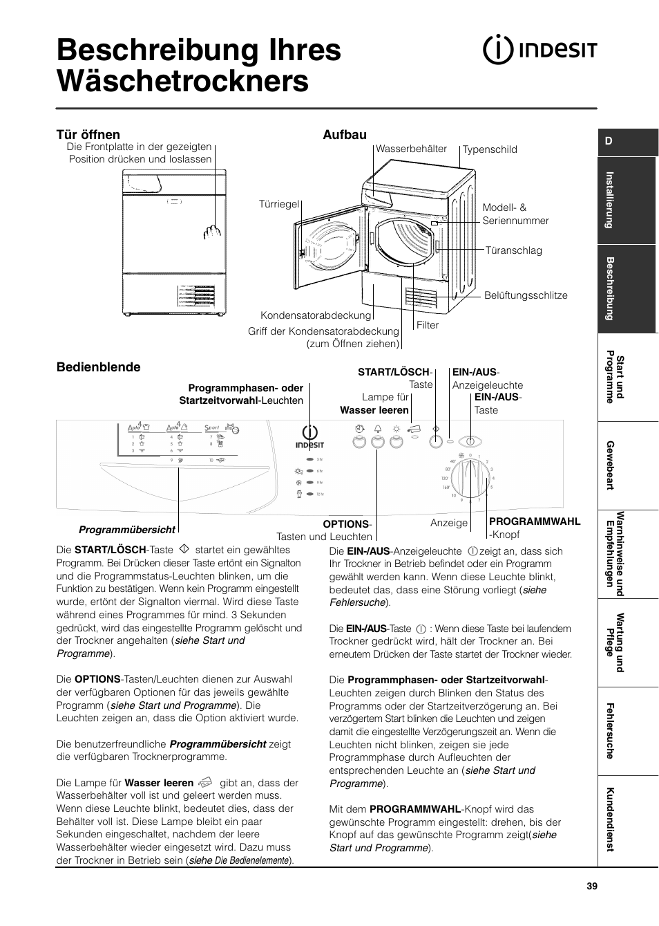 Beschreibung ihres wäschetrockners, Bedienblende, Tür öffnen aufbau | Indesit ISL70C User Manual | Page 39 / 84