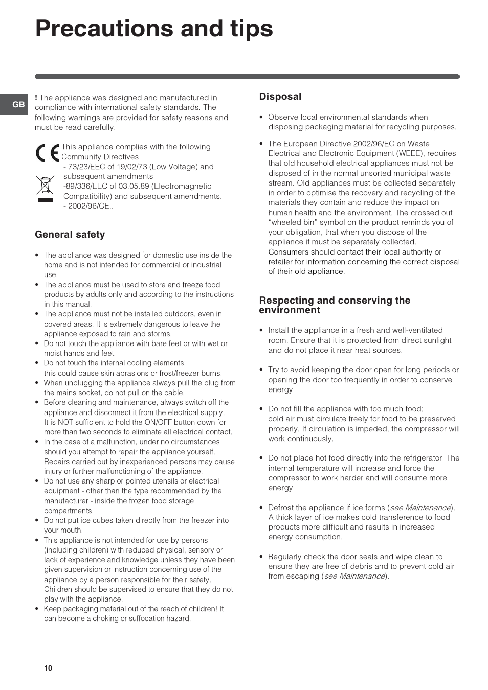 Precautions and tips, General safety, Disposal | Respecting and conserving the environment | Indesit Refrigerator User Manual | Page 10 / 16