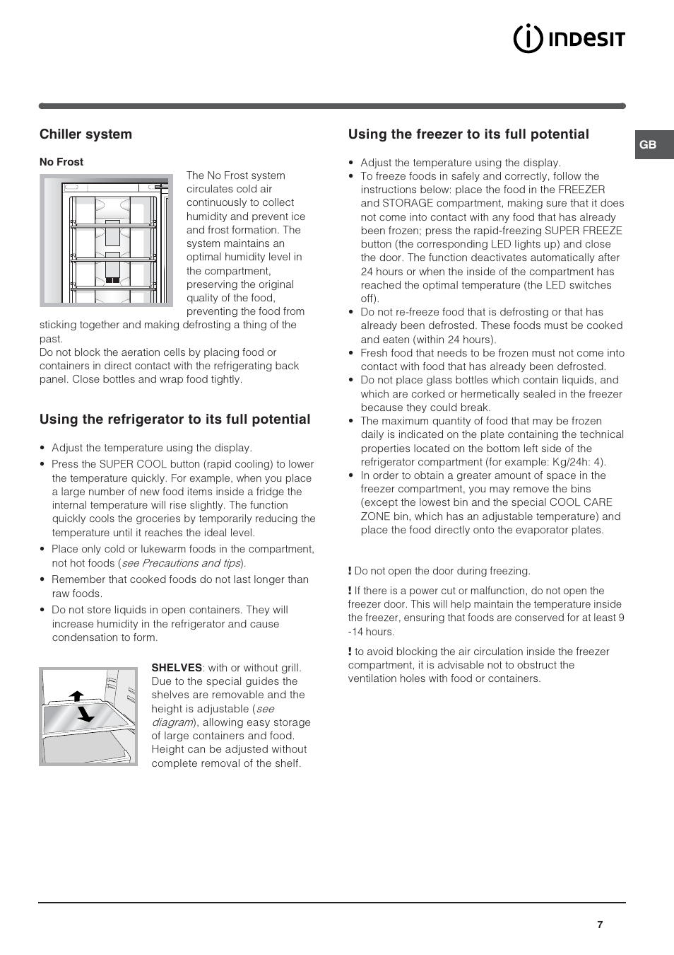 Chiller system, Using the refrigerator to its full potential, Using the freezer to its full potential | Indesit Refrigerator User Manual | Page 7 / 16