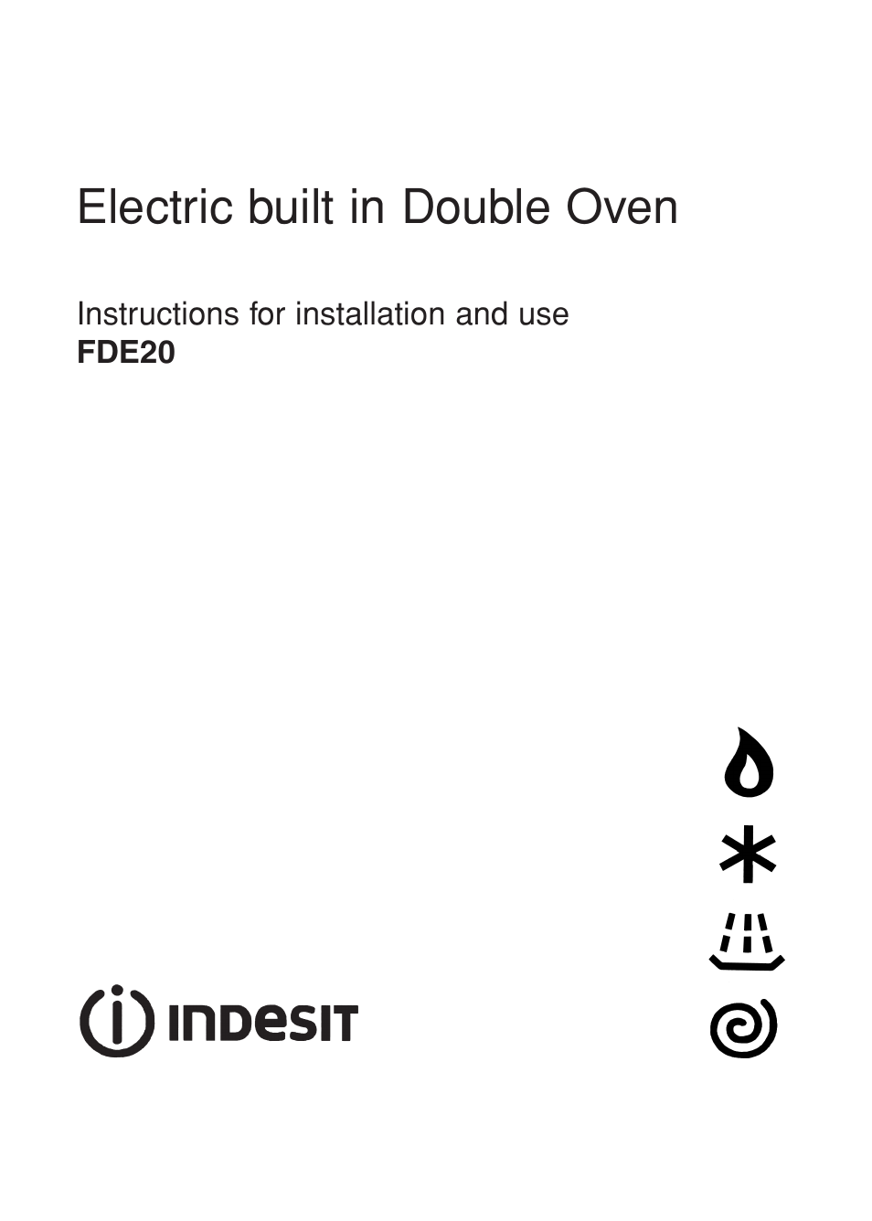 Indesit FDE20 User Manual | 40 pages