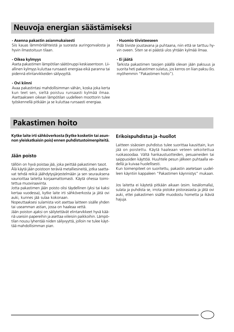 Neuvoja energian säästämiseksi pakastimen hoito | Indesit GCO120 User Manual | Page 57 / 60