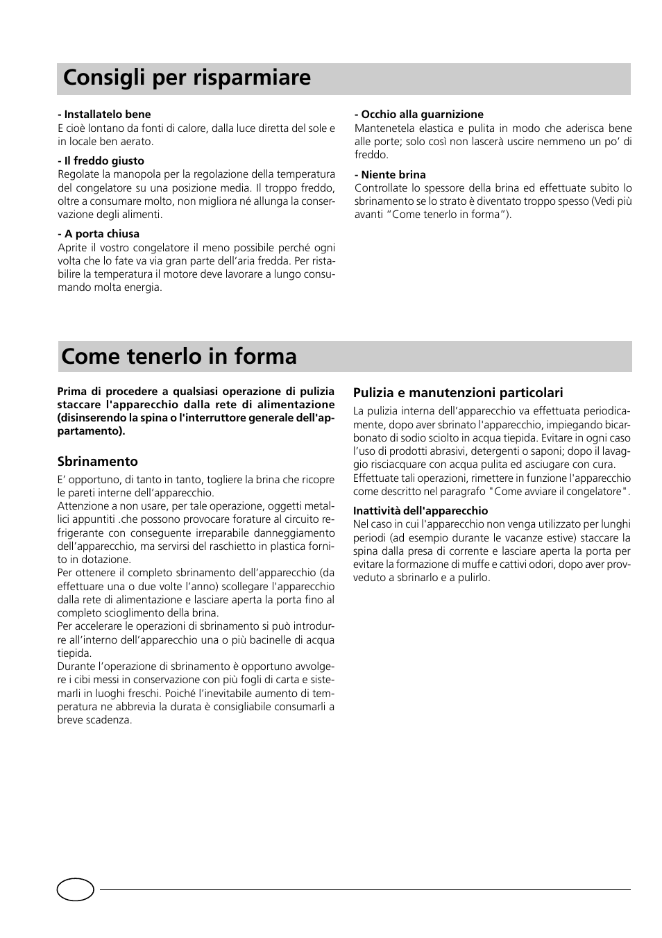 Come tenerlo in forma, Consigli per risparmiare | Indesit GCO120 User Manual | Page 8 / 60