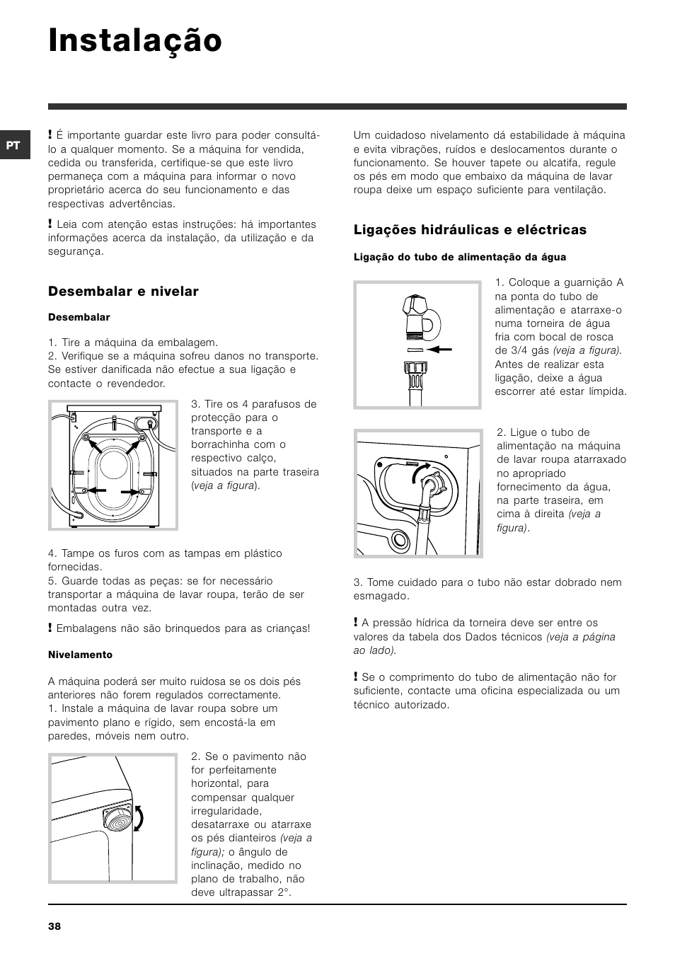 Instalação, Desembalar e nivelar, Ligações hidráulicas e eléctricas | Indesit SIXL 126 S User Manual | Page 38 / 48