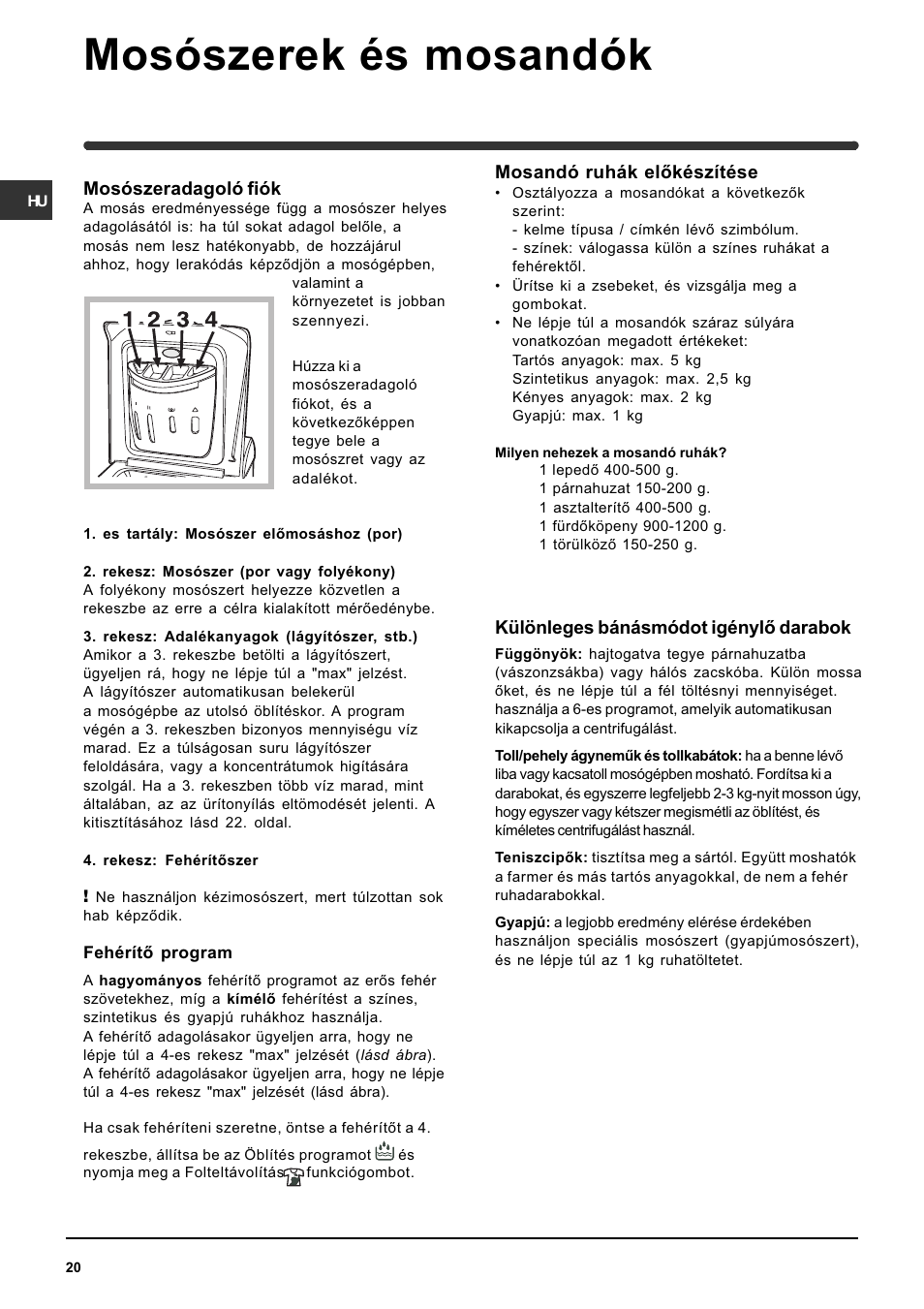 Mosószerek és mosandók | Indesit WITE 87 User Manual | Page 20 / 72