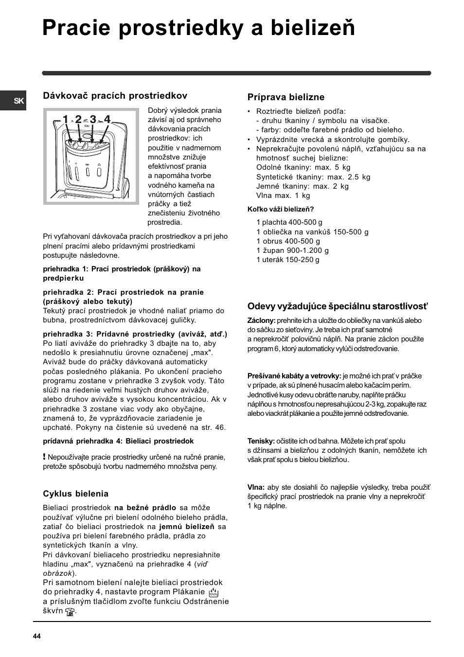 Pracie prostriedky a bielizeò | Indesit WITE 87 User Manual | Page 44 / 72