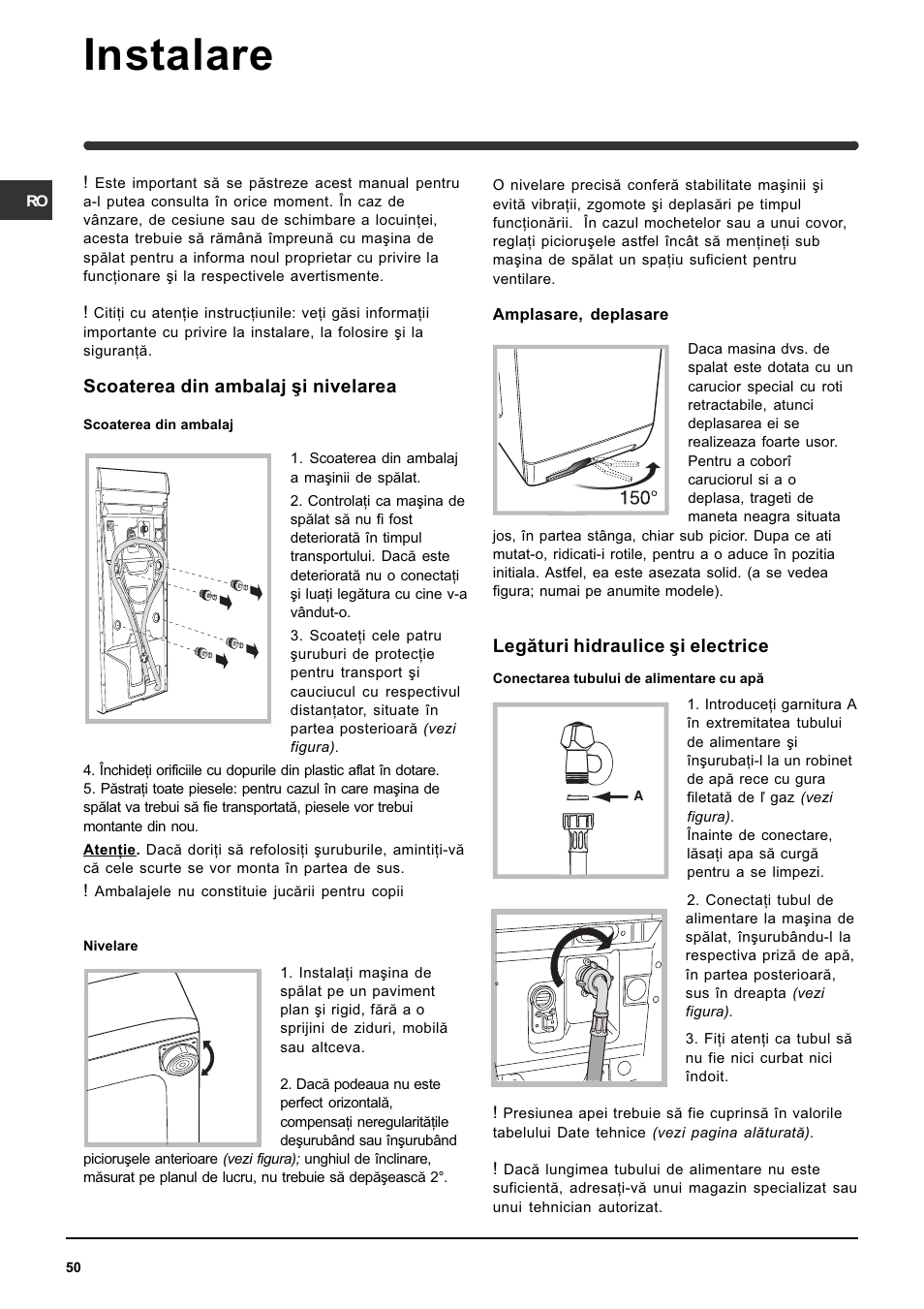Instalare, Legãturi hidraulice ºi electrice, Scoaterea din ambalaj ºi nivelarea | Indesit WITE 87 User Manual | Page 50 / 72