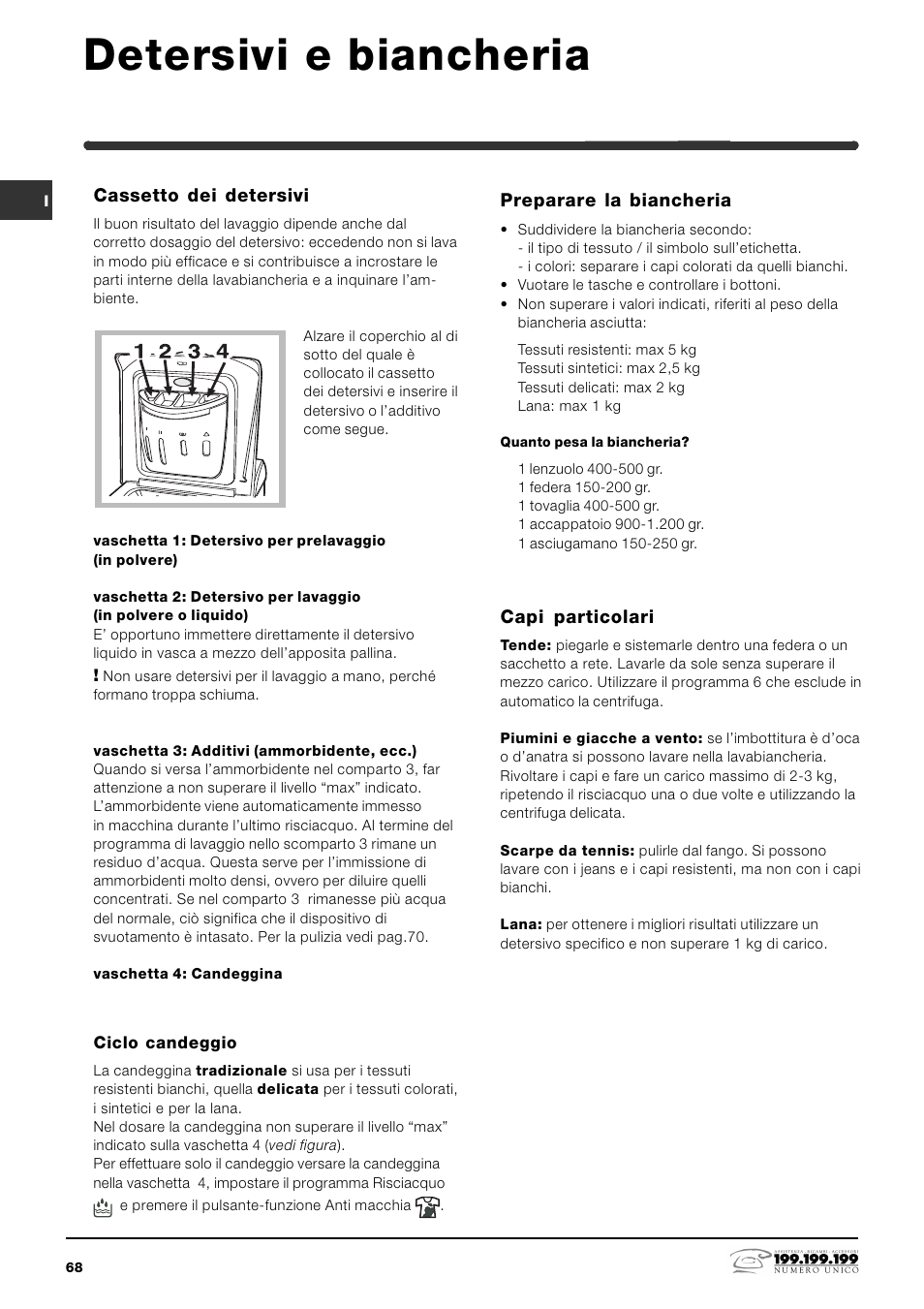 Detersivi e biancheria | Indesit WITE 87 User Manual | Page 68 / 72