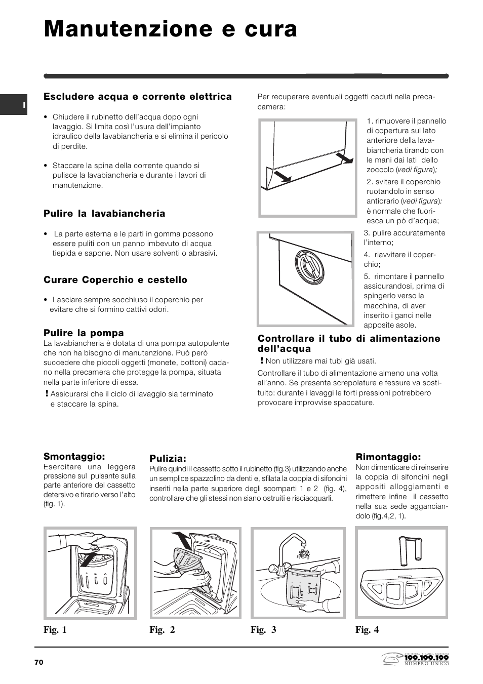 Manutenzione e cura | Indesit WITE 87 User Manual | Page 70 / 72