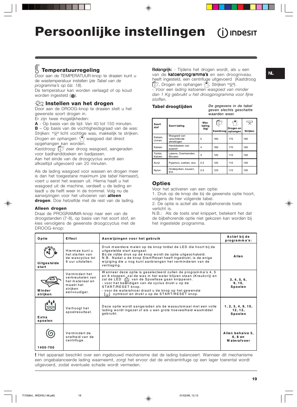 Persoonlijke instellingen, Temperatuurregeling, Instellen van het drogen | Opties | Indesit WIDXXL 146 User Manual | Page 19 / 72