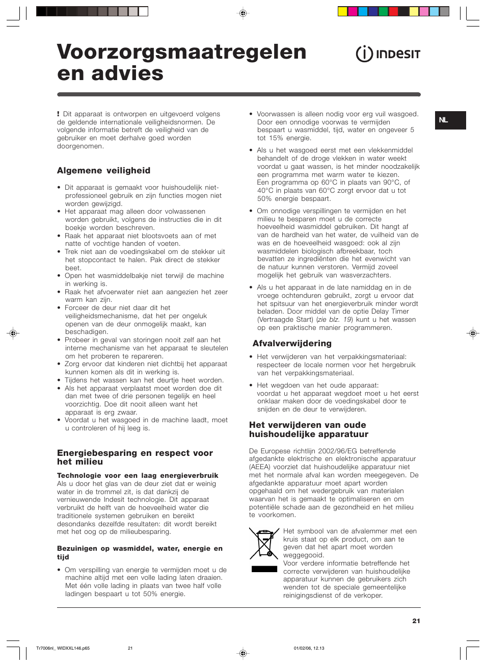 Voorzorgsmaatregelen en advies | Indesit WIDXXL 146 User Manual | Page 21 / 72