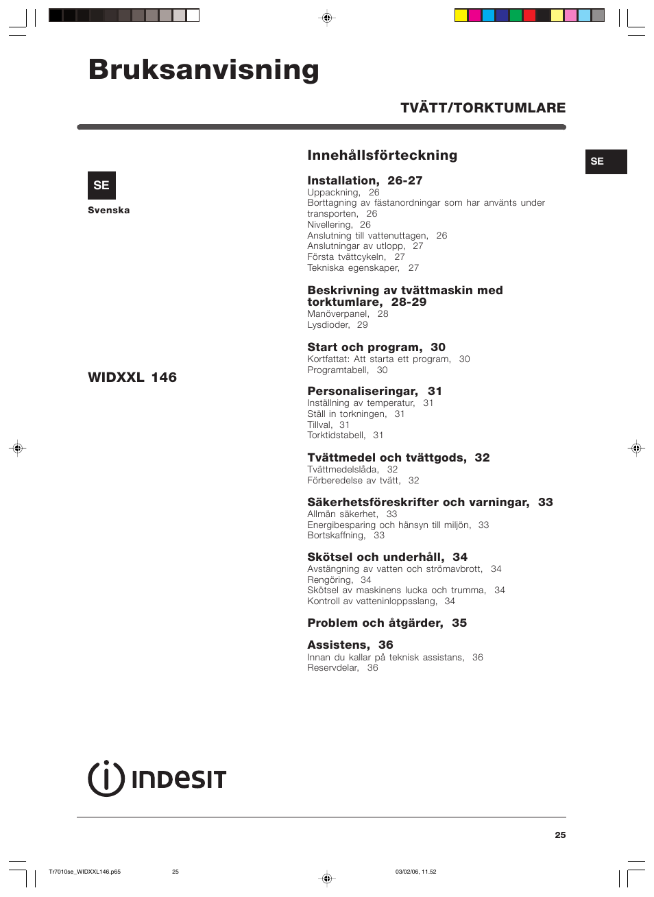 Bruksanvisning, Tvätt/torktumlare widxxl 146, Innehållsförteckning | Indesit WIDXXL 146 User Manual | Page 25 / 72