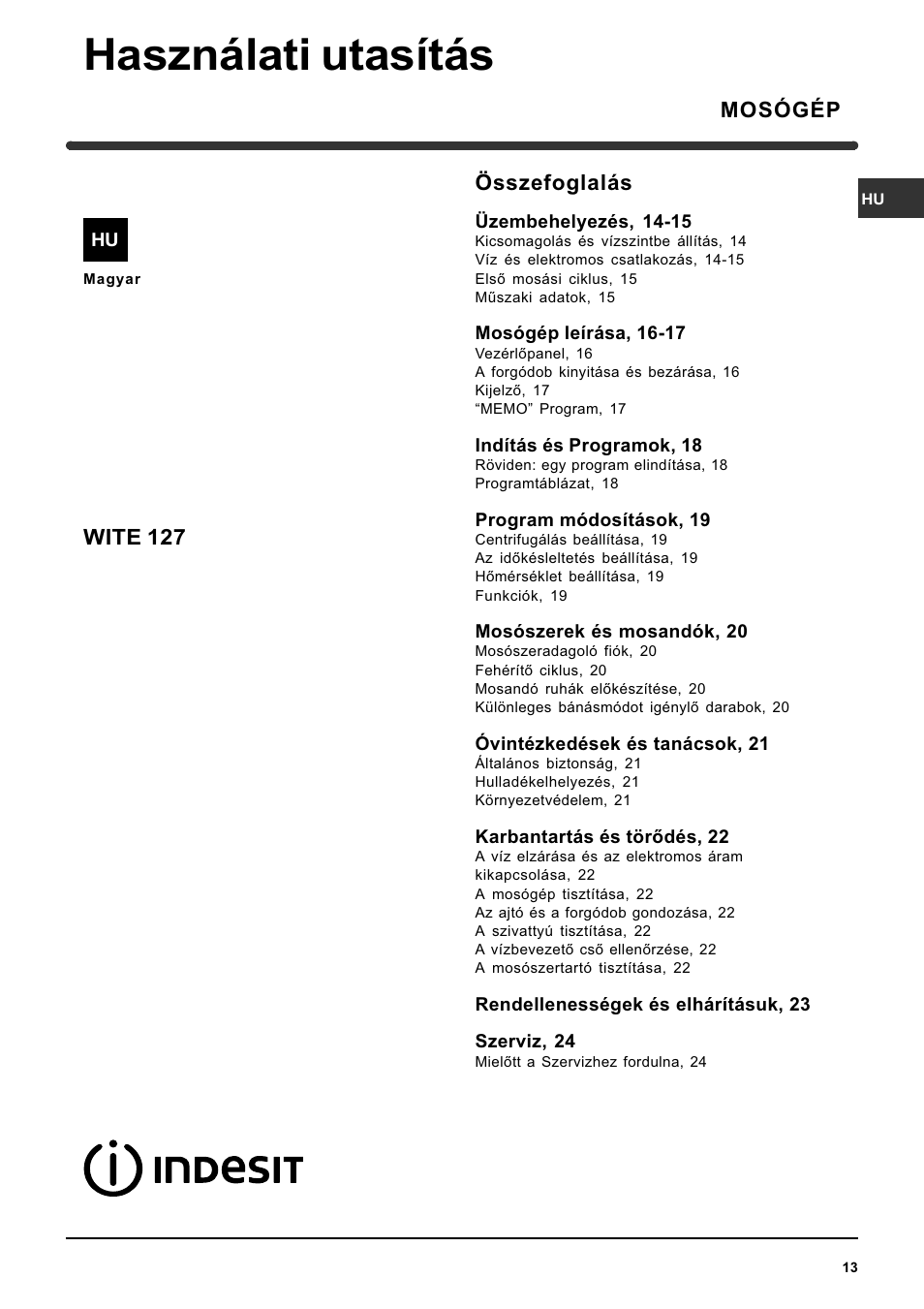 Használati utasítás, Összefoglalás, Mosógép wite 127 | Indesit WITE 127 User Manual | Page 13 / 72