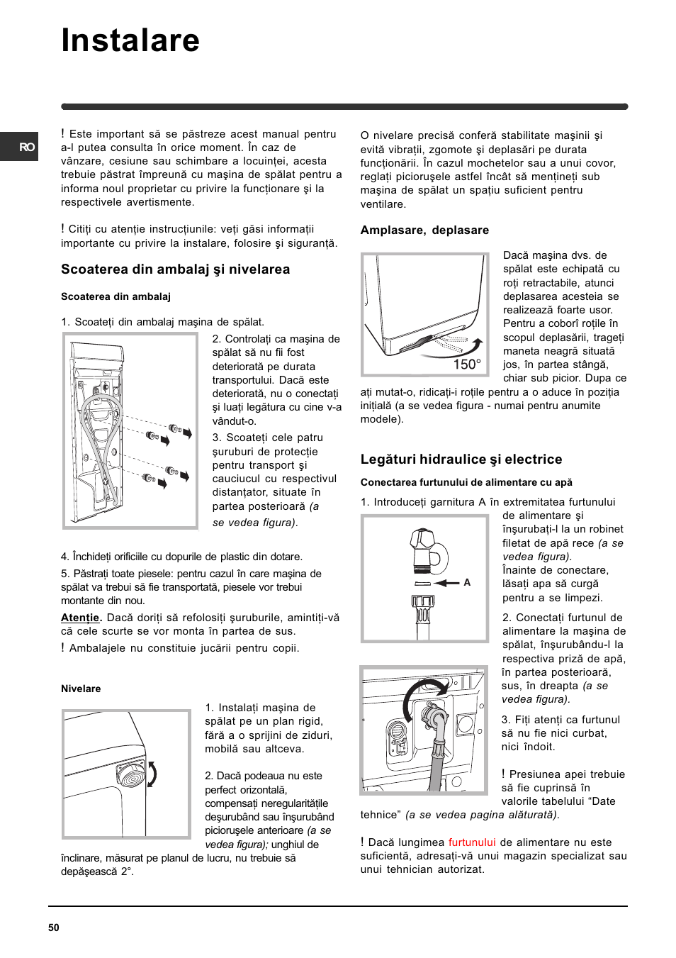 Instalare, Legãturi hidraulice ºi electrice, Scoaterea din ambalaj ºi nivelarea | Indesit WITE 127 User Manual | Page 50 / 72