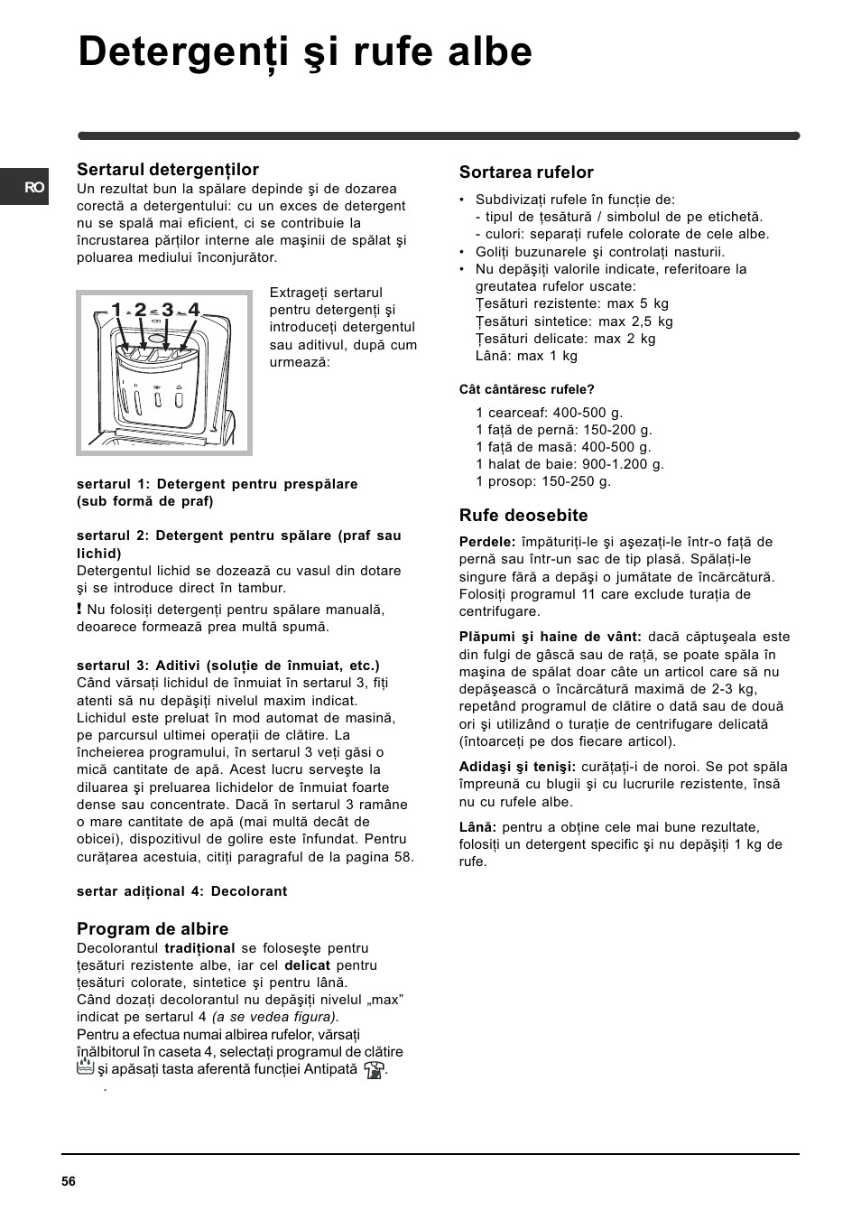 Detergenþi ºi rufe albe | Indesit WITE 127 User Manual | Page 56 / 72