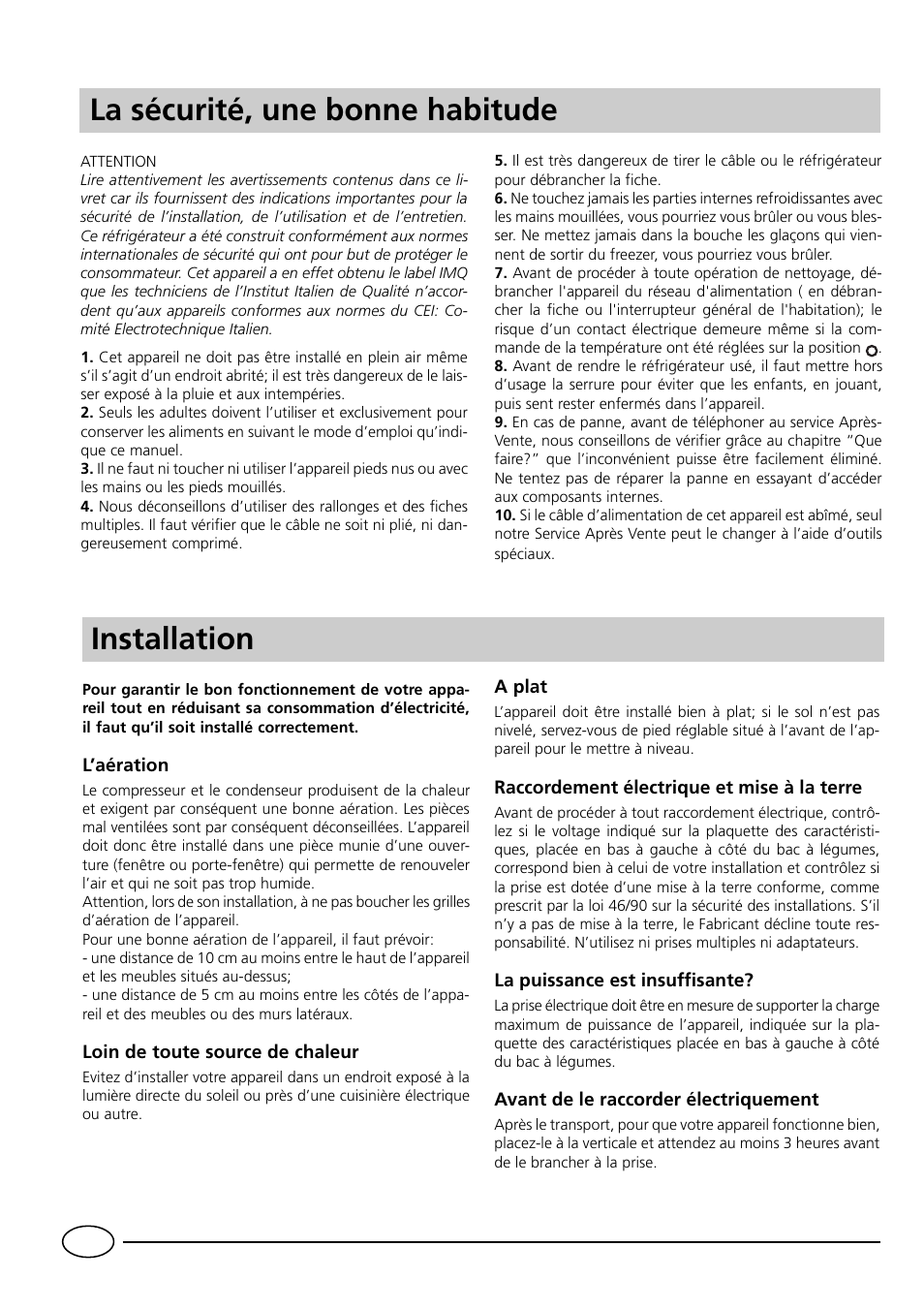 La sécurité, une bonne habitude, Installation | Indesit RG1142 User Manual | Page 16 / 48