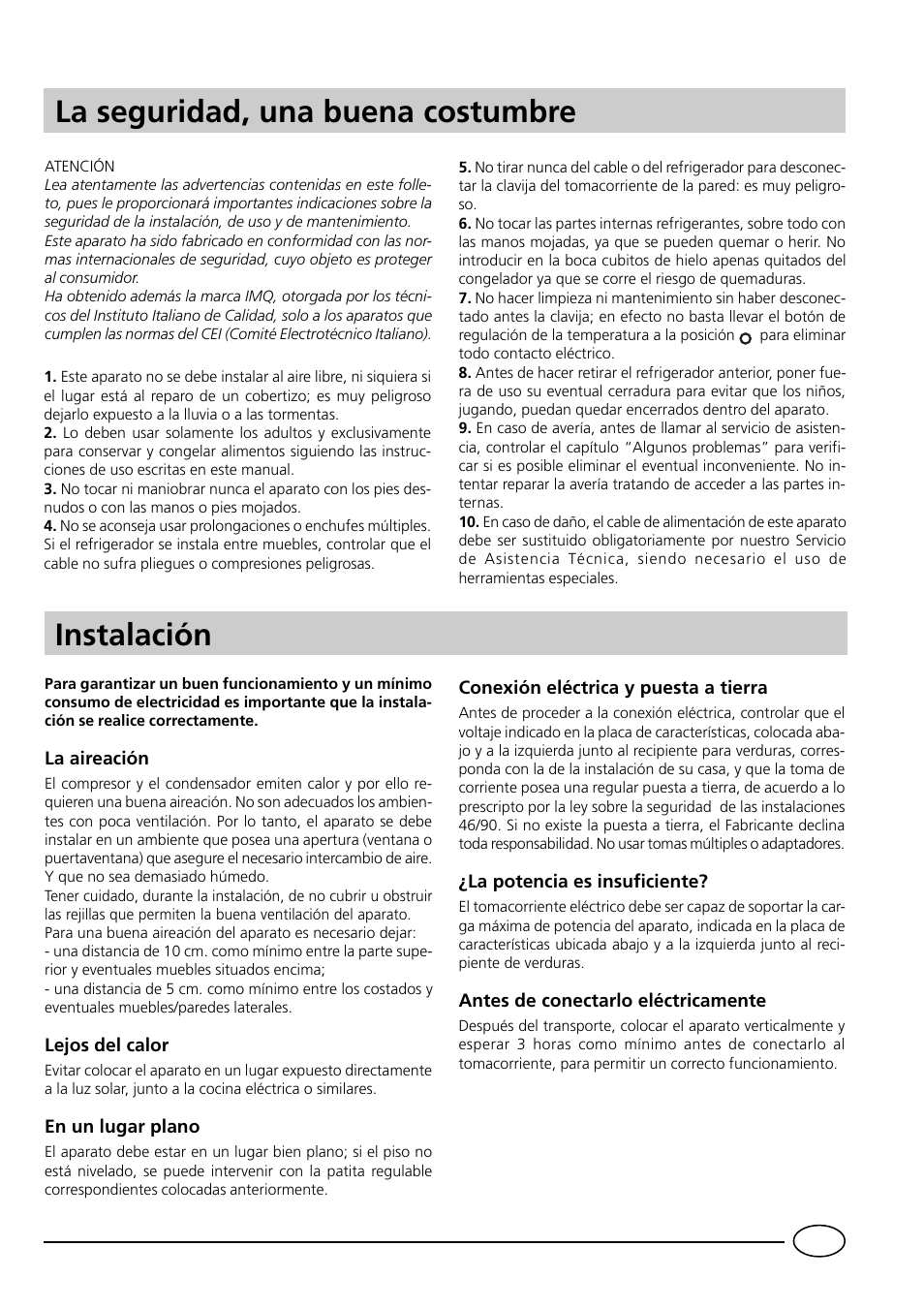 Instalación, La seguridad, una buena costumbre | Indesit RG1142 User Manual | Page 29 / 48