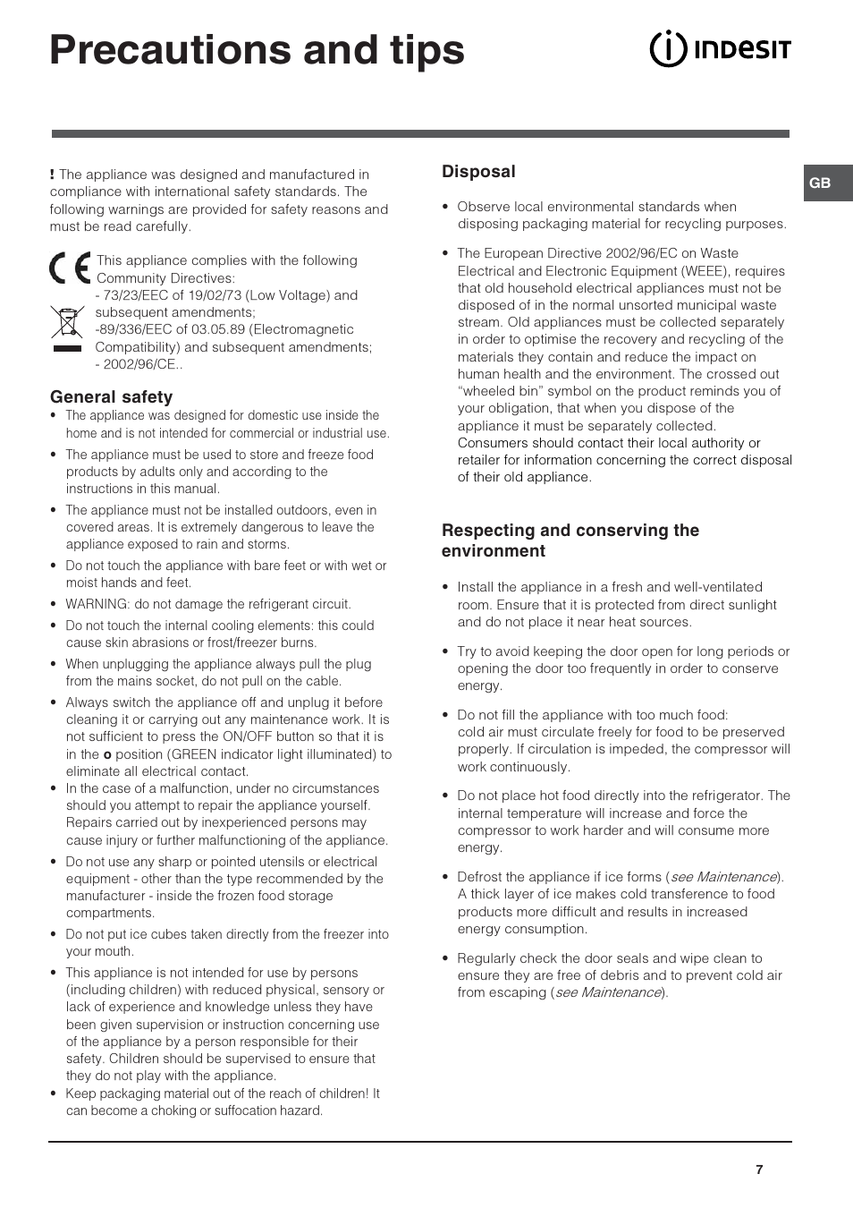 Precautions and tips, Disposal, Respecting and conserving the environment | General safety | Indesit IN ES 1211 UK User Manual | Page 7 / 12