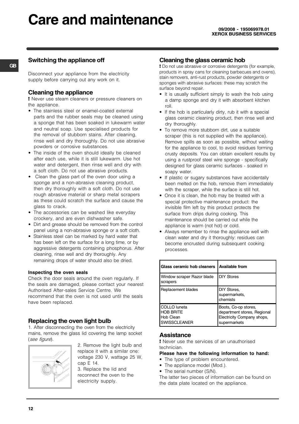 Care and maintenance, Switching the appliance off, Cleaning the appliance | Replacing the oven light bulb, Cleaning the glass ceramic hob, Assistance | Indesit KP900CX User Manual | Page 12 / 12