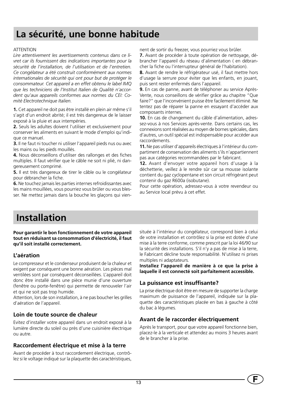 La sécurité, une bonne habitude, Installation | Indesit INF 140 - GF 140 User Manual | Page 15 / 48