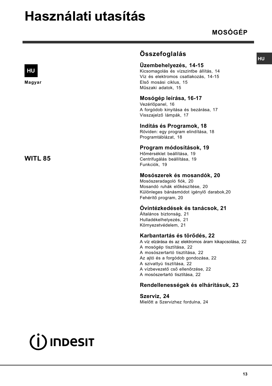 Használati utasítás, Összefoglalás, Mosógép witl 85 | Indesit WITL 85 User Manual | Page 13 / 72