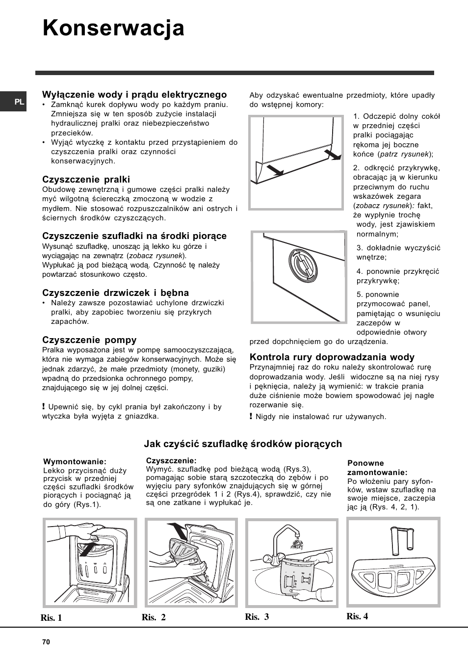 Konserwacja, Jak czyciæ szufladkê rodków pior¹cych | Indesit WITL 85 User Manual | Page 70 / 72