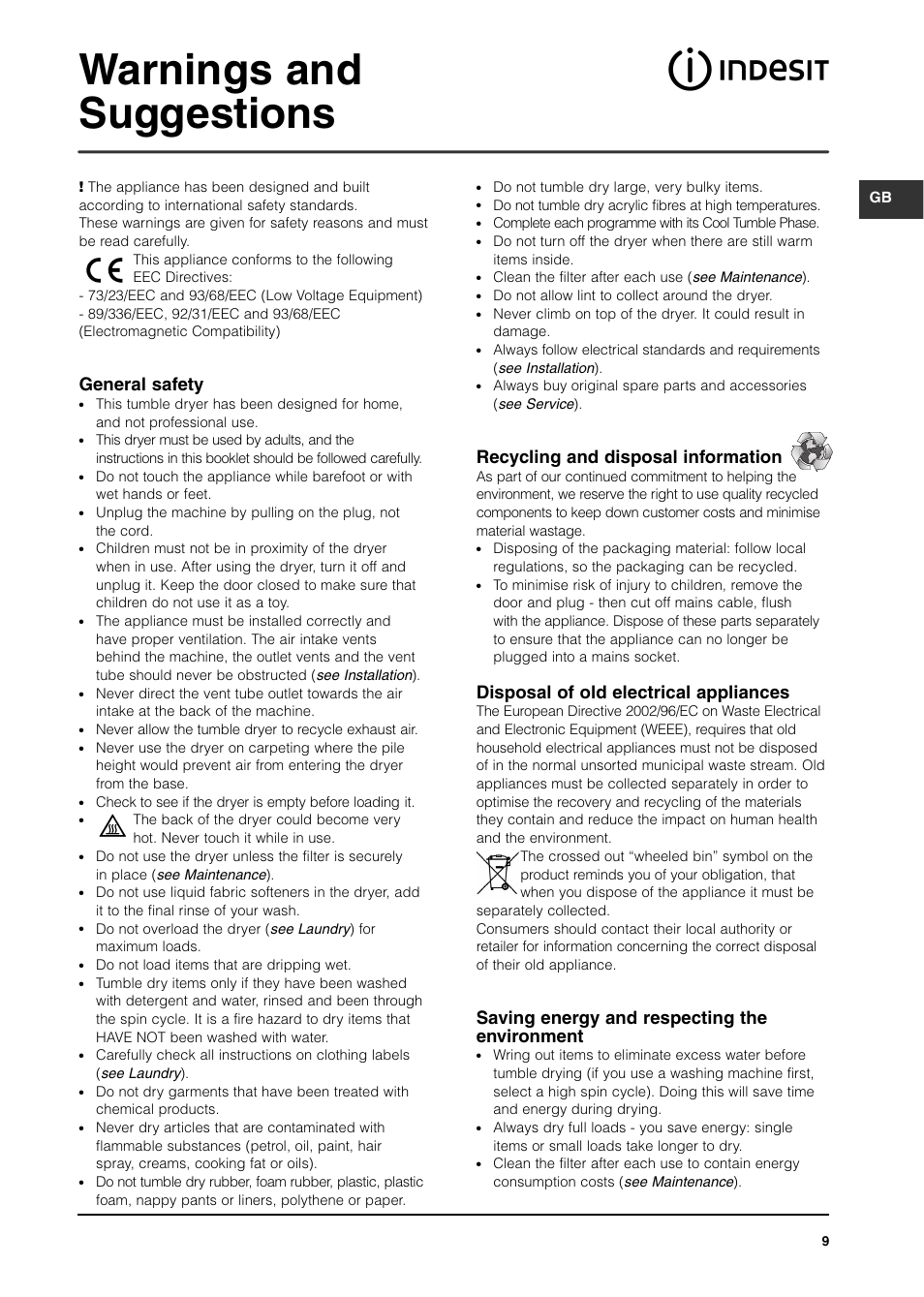 Warnings and suggestions, General safety, Recycling and disposal information | Disposal of old electrical appliances, Saving energy and respecting the environment | Indesit ISA60V User Manual | Page 9 / 12