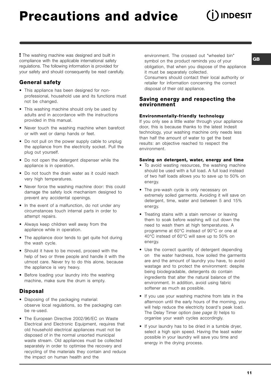 Precautions and advice, General safety, Disposal | Saving energy and respecting the environment | Indesit WIXL 133 User Manual | Page 11 / 16