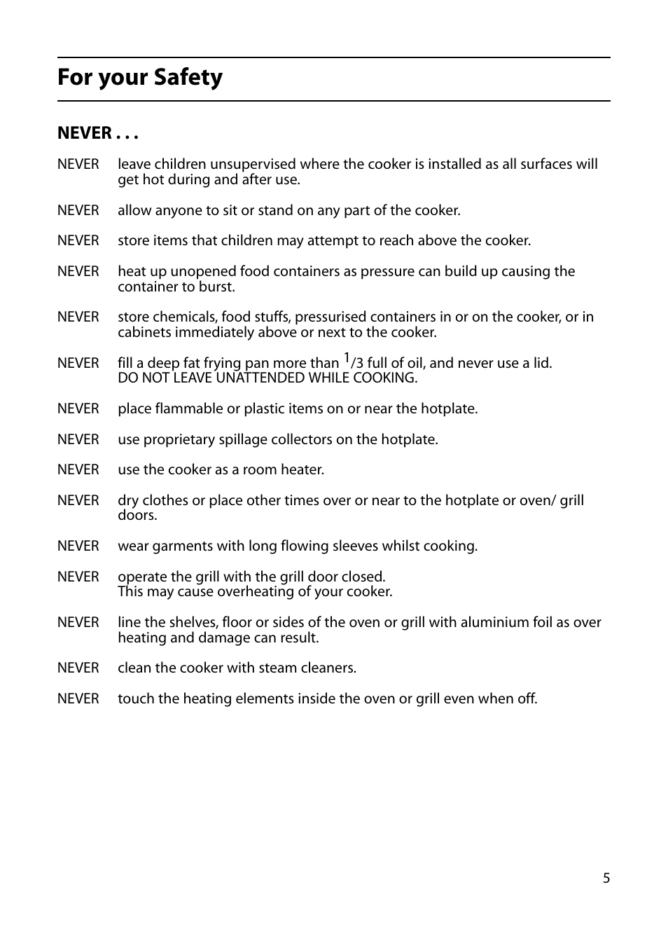 For your safety, Never | Indesit KP100CX User Manual | Page 5 / 24