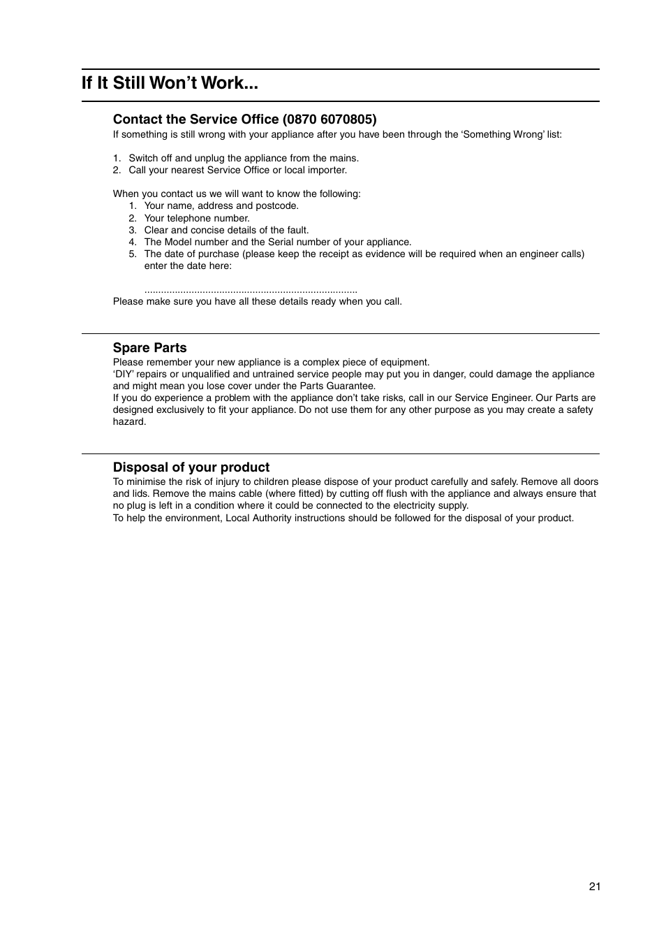 If it still won’t work | Indesit KD3G2S/IR User Manual | Page 21 / 24