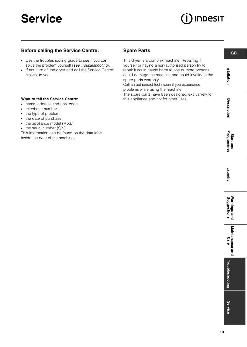 Service, Spare parts, Before calling the service centre | Indesit ISL60V User Manual | Page 13 / 16