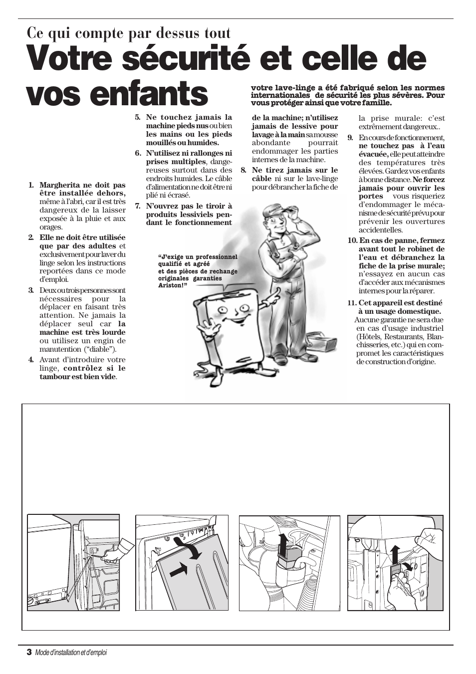 Votre sécurité et celle de vos enfants, Ce qui compte par dessus tout, Comment changer le câble d'alimentation | Ariston AT 84 User Manual | Page 20 / 80