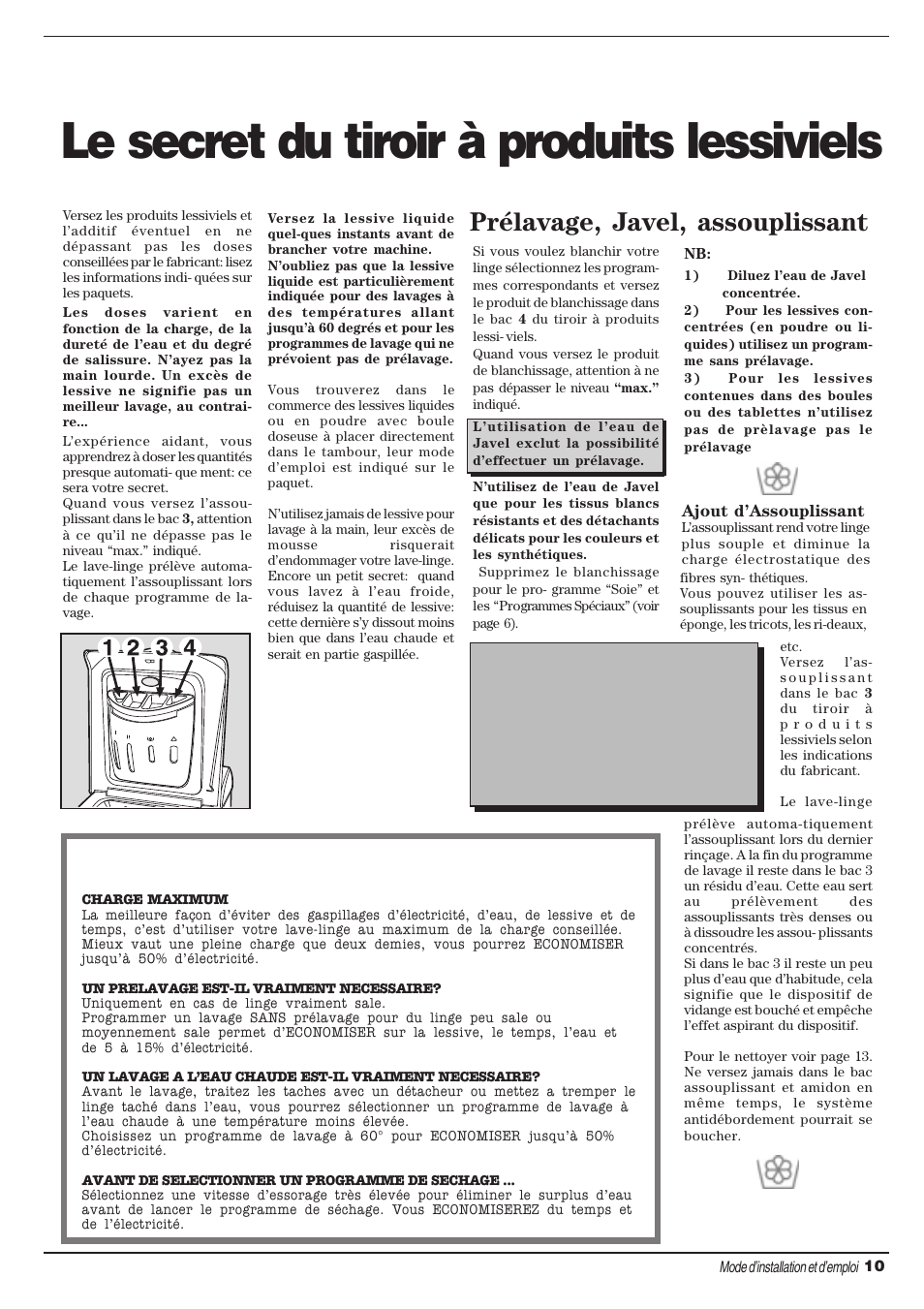 Mle secret du tiroir à produits lessiviels, Important pour mieux laver, Des économies sur toute la ligne | Prélavage, javel, assouplissant, Degrés de dureté de l'eau | Ariston AT 84 User Manual | Page 27 / 80