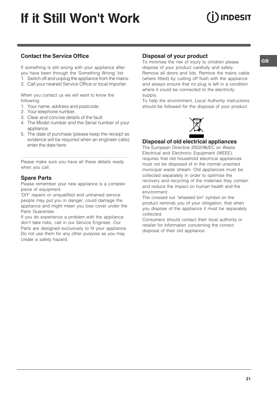 If it still won't work | Indesit Free Standing Gas Cooker ID60G2 User Manual | Page 21 / 24