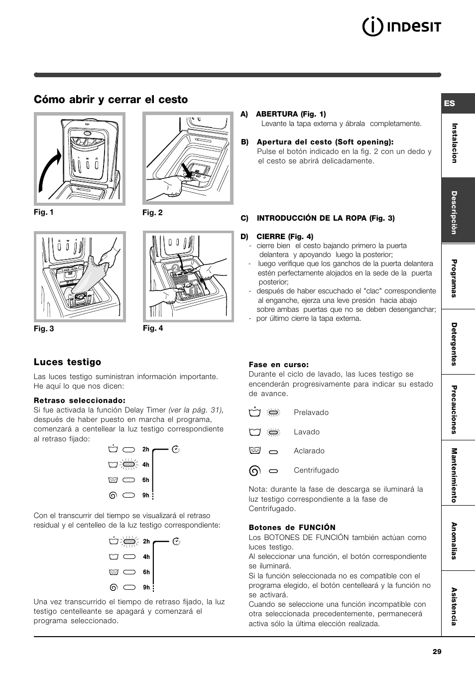 Cómo abrir y cerrar el cesto, Luces testigo | Indesit WITL 86 User Manual | Page 29 / 72