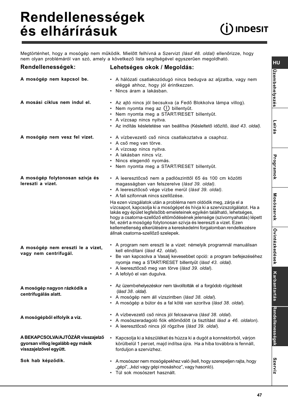 Rendellenességek és elhárírásuk | Indesit WITL 86 User Manual | Page 47 / 72