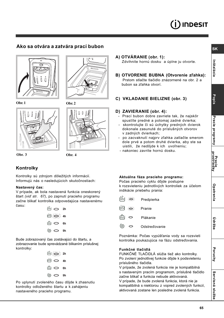Ako sa otvára a zatvára prací bubon, Kontrolky | Indesit WITL 86 User Manual | Page 65 / 72