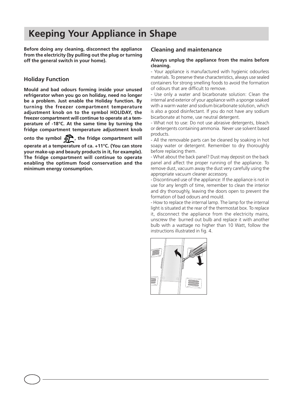Keeping your appliance in shape | Indesit TA 5 FNF S User Manual | Page 12 / 16